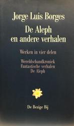 De Aleph en andere verhalen / Werken in vier delen / 1, Boeken, Verzenden, Gelezen, J.L. Borges