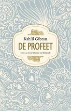 De profeet 9789021557373 Kahlil Gibran, Verzenden, Zo goed als nieuw, Kahlil Gibran