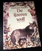 De Ijzeren Wolf e.a. verhalen 9789027471000 Richard Adams, Boeken, Verzenden, Gelezen, Richard Adams