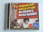 Alex Klaasen & Martine Sandifort - Volgend jaar lach je dr, Cd's en Dvd's, Verzenden, Nieuw in verpakking