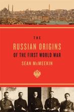 The Russian Origins of the First World War | 9780674072336 |, Zo goed als nieuw, Sean McMeekin