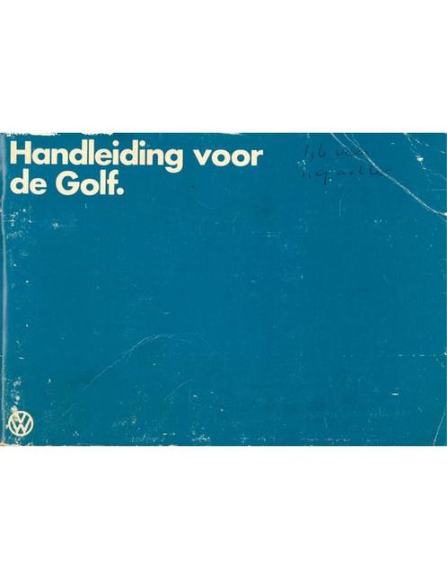 1980 VOLKSWAGEN GOLF INSTRUCTIEBOEKJE NEDERLANDS, Auto diversen, Handleidingen en Instructieboekjes