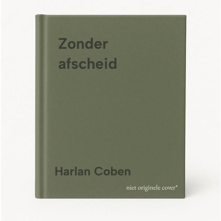 Zonder afscheid 9789049208615 Harlan Coben, Boeken, Thrillers, Zo goed als nieuw, Verzenden