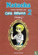 Natasja vous invite au Café Braham 2 - 2024, Eén stripboek, Verzenden, Zo goed als nieuw, Walthéry, François.