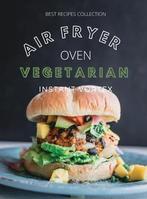 9781802114904 Vegetarian Air Fryer Oven Cookbook Instant ..., Nieuw, CATHERINE B ROBERTS, Verzenden