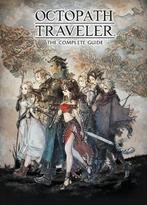 Octopath Traveler: The Complete Guide, Verzenden, Nieuw