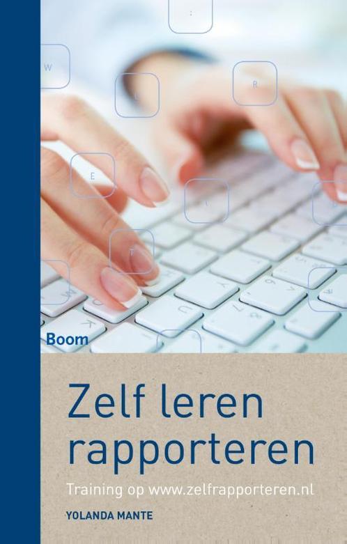Zelf leren rapporteren 9789089539182, Boeken, Schoolboeken, Zo goed als nieuw, Verzenden