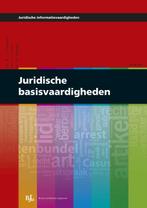 Juridische basisvaardigheden 9789089749109, Boeken, Studieboeken en Cursussen, Zo goed als nieuw