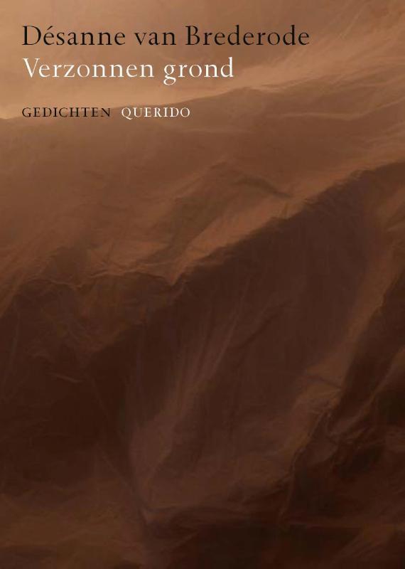 Verzonnen grond 9789021412955 Désanne van Brederode, Boeken, Gedichten en Poëzie, Gelezen, Verzenden