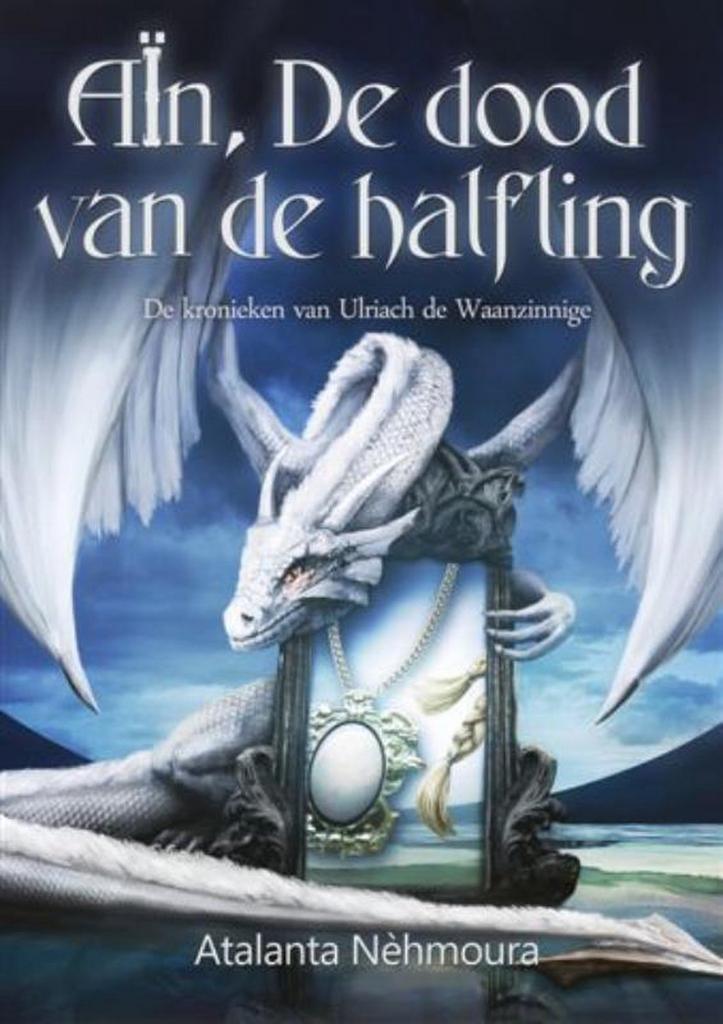 Aïn,de dood van de halfling / De kronieken van Ulriach de, Boeken, Fantasy, Zo goed als nieuw, Verzenden