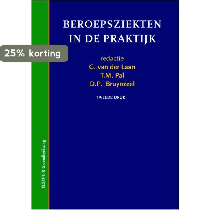 Beroepsziekten in de praktijk / Elsevier gezondheidszorg, Boeken, Reisgidsen, Zo goed als nieuw, Verzenden