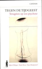 Tegen de tijdgeest 9789075483505, Zo goed als nieuw