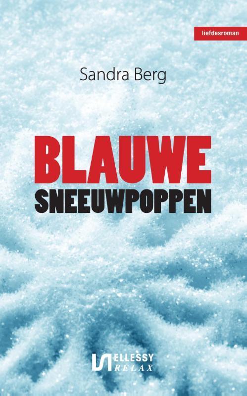 Blauwe sneeuwpoppen / Ellessy relax 9789086602049, Boeken, Romans, Zo goed als nieuw, Verzenden