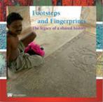 Footsteps and Fingerprints: the Legacy of a Shared History, Gelezen, Cees Jan van Golen, Van Cees Golen, Verzenden