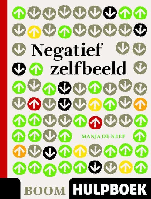 Negatief zelfbeeld 9789085069645 Manja de Neef, Boeken, Psychologie, Zo goed als nieuw, Verzenden