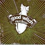 cd - Good Witch Of The South - Nuclear, Cd's en Dvd's, Verzenden, Nieuw in verpakking