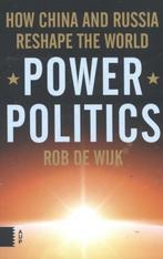 Power Politics | 9789462980525 | Rob de Wijk, Zo goed als nieuw, Rob de Wijk