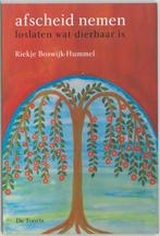 Afscheid nemen 9789060207796 R. Boswijk-Hummel, Boeken, Psychologie, Verzenden, Gelezen, R. Boswijk-Hummel
