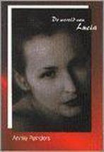 De wereld van Lucia 9789057860034 A. Penders, Boeken, Verzenden, Gelezen, A. Penders