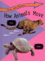 Ways into science: How animals move by Peter Riley, Verzenden, Gelezen, Peter Riley