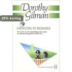 Gijzeling in Badamya 9789044923124 D. Gilman, Verzenden, Zo goed als nieuw, D. Gilman