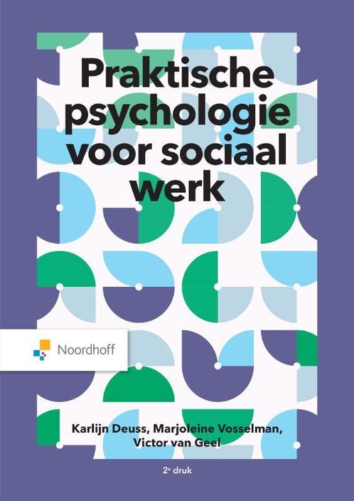 Praktische psychologie voor sociaal werk 9789001079192, Boeken, Studieboeken en Cursussen, Zo goed als nieuw, Verzenden