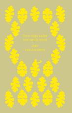 Toen mijn vader een struik werd 9789045118567, Boeken, Verzenden, Gelezen, Joke van Leeuwen