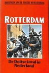 Rotterdam, De Duitse inval in Nederland nummer 3 uit de