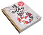No Milky Way 9789082767407 Elke Aerts, Verzenden, Zo goed als nieuw, Elke Aerts