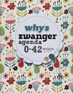 Whys zwangeragenda 0-42 weken 8718452103911, Boeken, Verzenden, Gelezen, N.v.t.