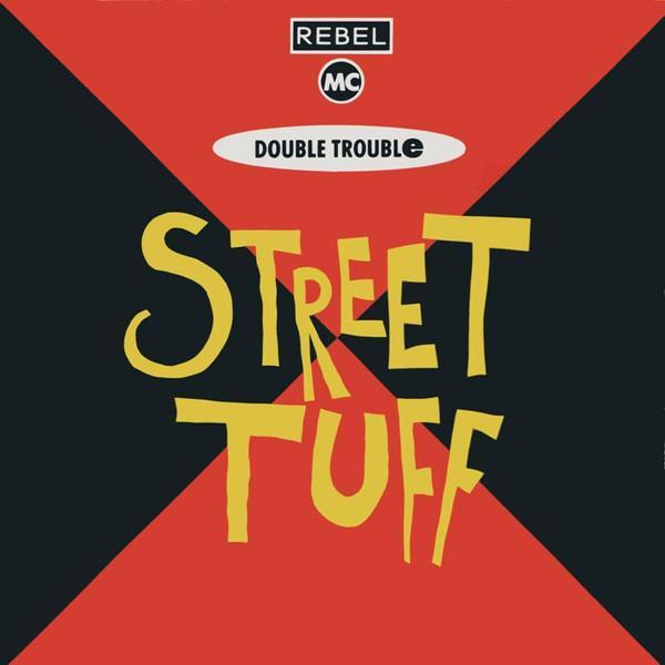 Rebel MC &amp; Double Trouble - Street Tuff, Cd's en Dvd's, Vinyl | Pop, Gebruikt, Ophalen of Verzenden