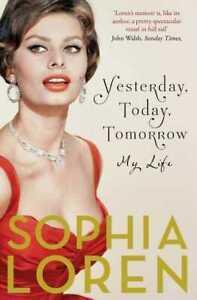 Yesterday, today, tomorrow: my life by Sophia Loren, Boeken, Biografieën, Gelezen, Verzenden