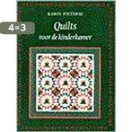 Quilts voor de kinderkamer / Patchwork & quilt bibliotheek, Boeken, Hobby en Vrije tijd, Verzenden, Gelezen, Karin Pieterse