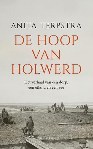 De Hoop Van Holwerd |  NIEUW | Terpstra, Anita | 97894004124, Boeken, Overige Boeken, Nieuw, Ophalen of Verzenden