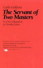 Plays for performance: The servant of two masters by Dorothy, Gelezen, Verzenden, Carloe Goldoni, Louise Dorothy