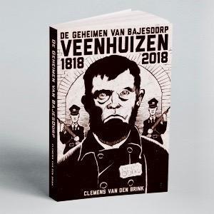 BajesDorp VH geheime verhalen vanaf 1818 Voel Beleef Geniet beschikbaar voor biedingen