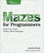 9781680500554 Mazes For Programmers | Tweedehands, Verzenden, Zo goed als nieuw, Jamis Buck