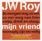 cd single card - JW Roy - Mijn Vriend, Cd's en Dvd's, Verzenden, Zo goed als nieuw