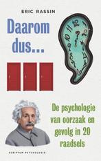 Daarom dus ... / Scriptum psychologie 9789463190121, Verzenden, Zo goed als nieuw, Eric Rassin