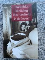 Hoe verliefd is de lezer? (Doeschka Meijsing), Boeken, Gelezen, Verzenden, Nederland, Doeschka Meijsing