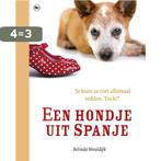 Een hondje uit Spanje 9789044333046 Belinda Meuldijk, Verzenden, Gelezen, Belinda Meuldijk