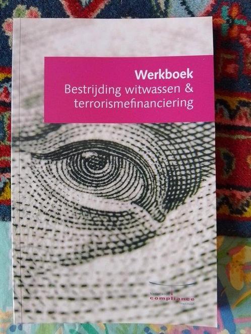 Werkboek Bestrijding witwassen amp terrorismef 9789491252341, Boeken, Economie, Management en Marketing, Zo goed als nieuw, Verzenden