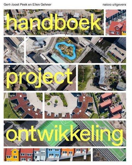 Handboek Projectontwikkeling | 9789462083967, Boeken, Studieboeken en Cursussen, Verzenden