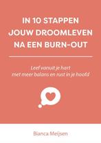 9789493187566 In 10 stappen - In 10 stappen jouw droomlev..., Verzenden, Zo goed als nieuw, Bianca Meijsen
