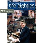 The Eighties 9780300106626 John Ehrman, Verzenden, Zo goed als nieuw, John Ehrman