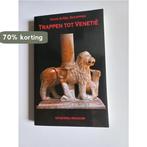 Trappen Tot Venetie 9789080477292 P.F. Schipper-Van Belzen, Boeken, Verzenden, Gelezen, P.F. Schipper-Van Belzen
