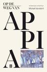 Op de weg van Appia 9789460019692