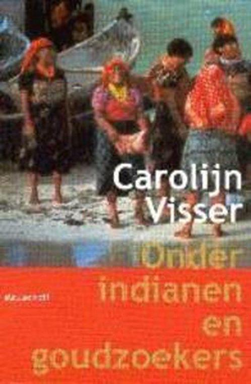 Onder Indianen En Goudzoekers, Boeken, Overige Boeken, Ophalen of Verzenden