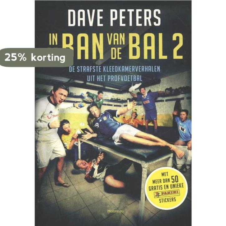In de ban van de bal 2 9789002252808 Dave Peters, Boeken, Hobby en Vrije tijd, Zo goed als nieuw, Verzenden