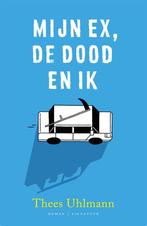 Mijn ex, de Dood en ik 9789056725709 Thees Uhlmann, Verzenden, Zo goed als nieuw, Thees Uhlmann